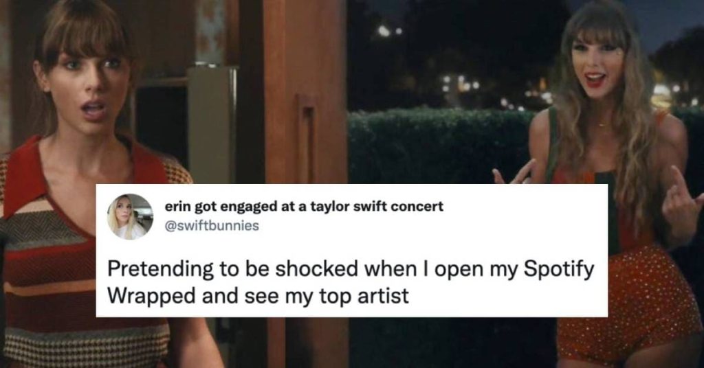 A screenshot of a Tweet from @swiftbunnies overtop an images of Taylor swift. On the left, Taylor opens a door and stares onward with an open mouth. On the right, another Taylor walks through the door with a big smile as she points to herself. The tweet above the images reads, 'Pretending to be shocked when I open my Spotify Wrapped and see my top artist.'